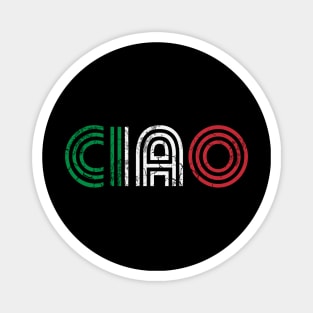 Ciao Italian Flag Italia Italy Italiano Retro Magnet